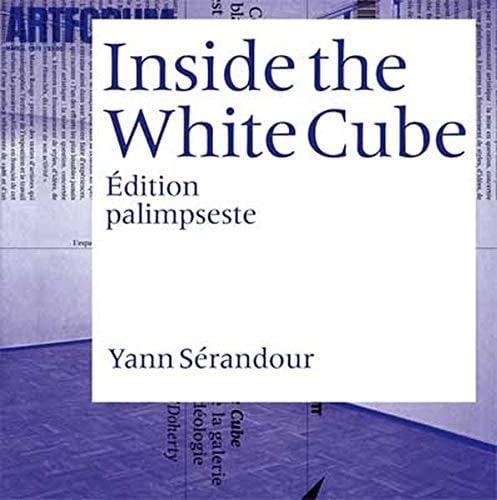 Inside the White Cube - Yann Sérandour