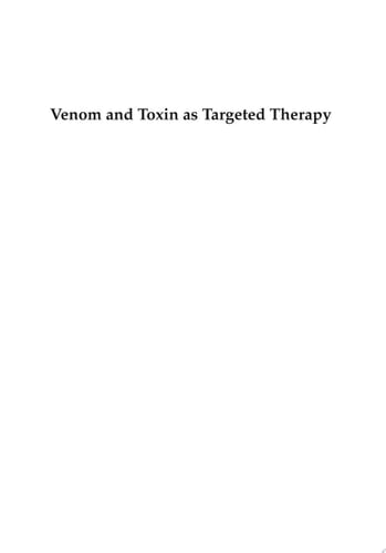 Venom and Toxin as Targeted Therapy