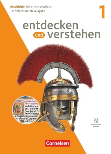 Entdecken und verstehen - Geschichte Von den Anfängen der Geschichte bis zum frühen Mittelalter / bearbeitet von Solveig-Christin Blume [und weiteren]