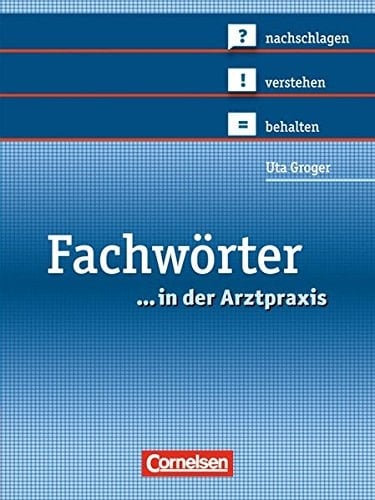 Fachwörter in der Arztpraxis