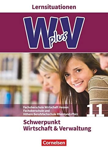 W plus V Lernsituationen / Hans-Peter Bergen [und weitere]