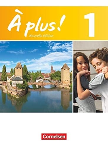 À plus! 1 Französisch für Gymnasien