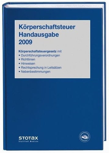 Körperschaftsteuer Handausgabe 2009