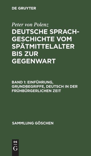 Deutsche Sprachgeschichte vom Spätmittelalter bis zur Gegenwart: 19. und 20. Jahrhundert
