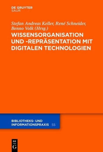 Wissensorganisation und -Repräsentation MIT Digitalen Technologien