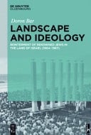 Landscape and Ideology Reinterment of Renowned Jews in the Land of Israel (1904-1967).