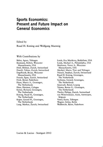 Sports Economics: Present and Future Impact on General Economics