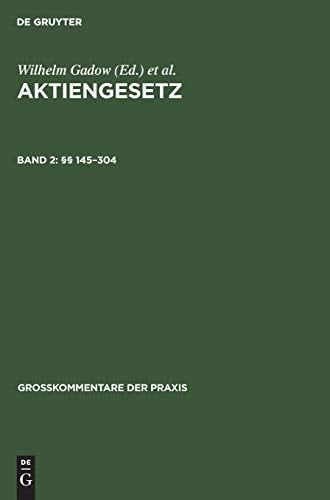 §§ 145-304 Aktiengesetz: Kapitalerhöhungsgesetz. Einführungsgesetz