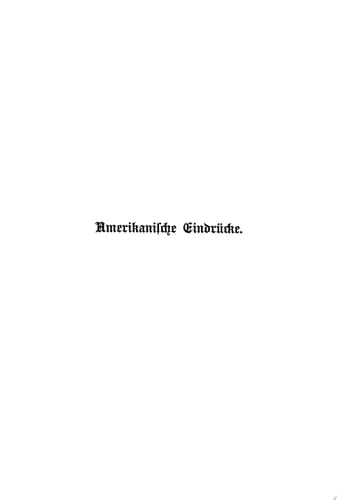 Amerikanische Eindrücke
