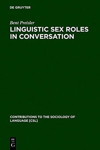 Linguistic Sex Roles in Conversation Social Variation in the Expression of Tentativeness in English