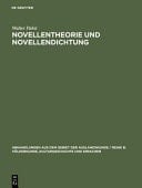 Novellentheorie und Novellendichtung zur Geschichte ihrer Antinomie in den romanischen Literaturen