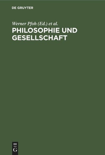 Philosophie und Gesellschaft Beiträge Zum Studium der Marxistischen Philosophie