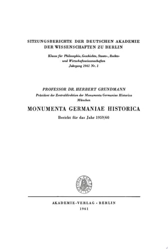 Monumenta Germaniae Historica: Bericht für das Jahr 1959/60