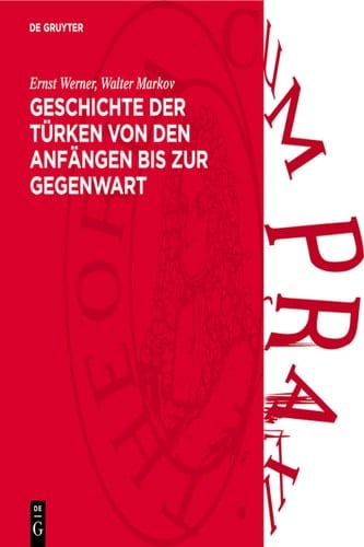 Geschichte der Türken von den Anfängen bis zur Gegenwart