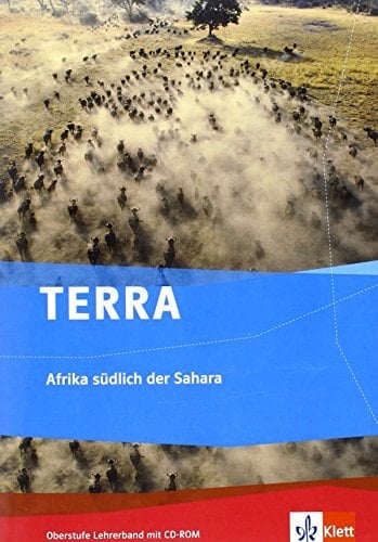 Terra Afrika südlich der Sahara. .... Lehrerbd.