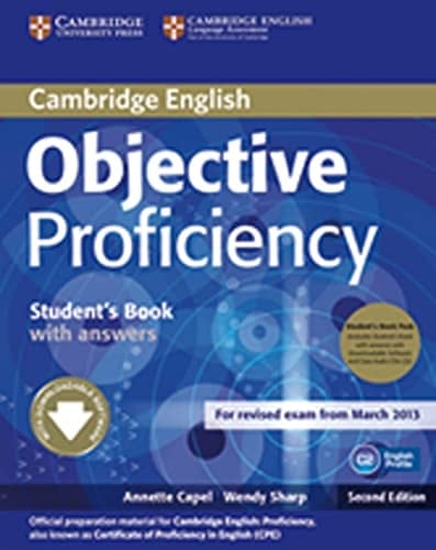 Objective proficiency : [for revised exam from March 2013]. Student's book with answers : [with downloadable software]