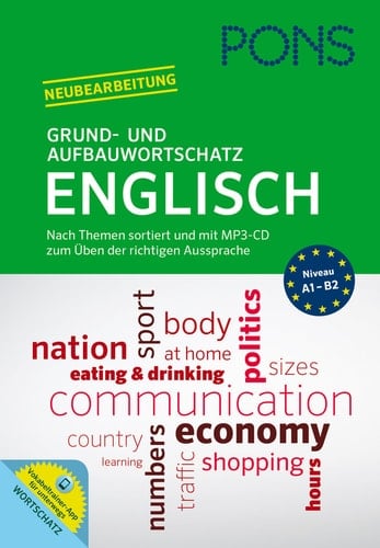 PONS Grund- und Aufbauwortschatz Englisch Mit MP3-CD und App