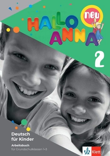 Hallo Anna 2 neu Deutsch für Kinder. Arbeitsbuch mit Bastelvorlagen
