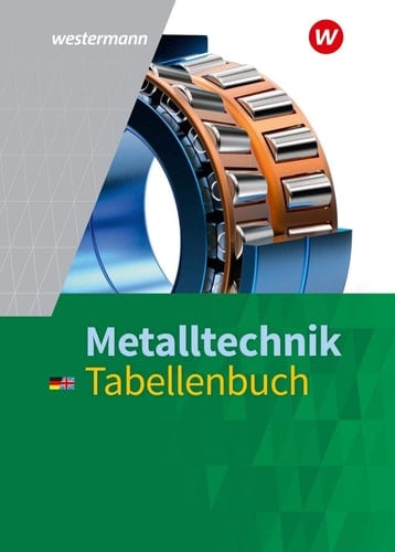 Metalltechnik Tabellenbuch / Dietmar Falk, Peter Krause, Günther Tiedt. ...