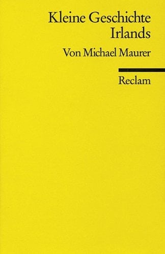 Kleine Geschichte Irlands