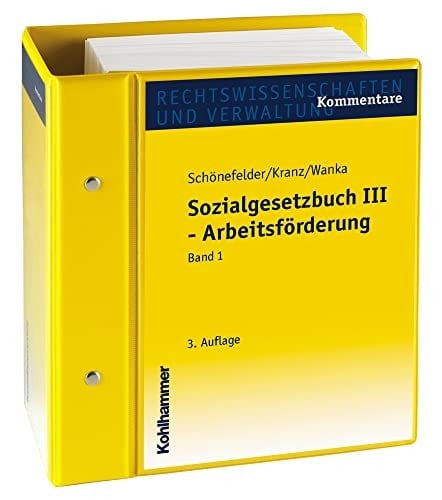 Sozialgesetzbuch III - Arbeitsforderung Kommentar. Stand: April 2025, Gesamtwerk Inkl. 34. Lfg.