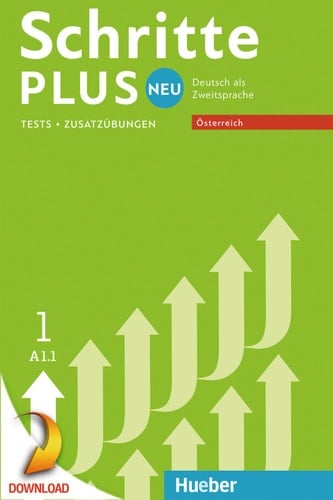 Schritte plus Neu 1 – Österreich Deutsch als Zweitsprache / Tests – Zusatzübungen