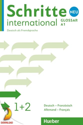 Schritte international Neu 1+2 Deutsch als Fremdsprache / Glossar Deutsch-Französisch