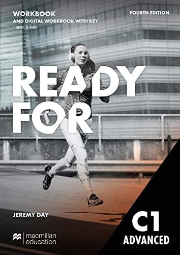 Ready For C1 Advanced. Workbook With Digital Workbook And Key: Fourth Edition