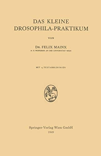 Das Kleine Drosophila-Praktikum