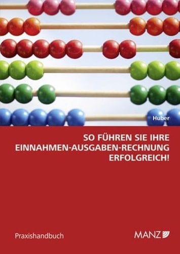 So führen Sie Ihre Einnahmen-Ausgaben-Rechnung erfolgreich