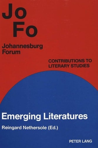 Emerging Literatures (Johannesburg Forum)