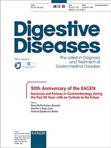 50th Anniversary of the EAGEN Successes and Failures in Gastroenterology During the Past 50 Years with an Outlook to the Future. Special Topic Issue: Digestive Diseases 2020, Vol. 38, No. 2
