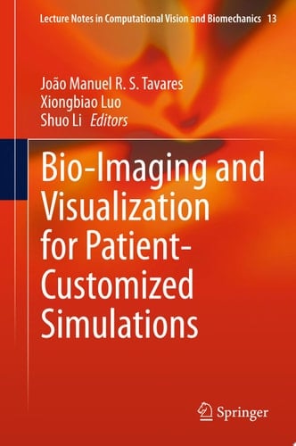 Bio-Imaging and Visualization for Patient-Customized Simulations