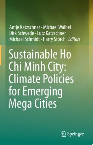 Sustainable Ho Chi Minh City: Climate Policies for Emerging Mega Cities