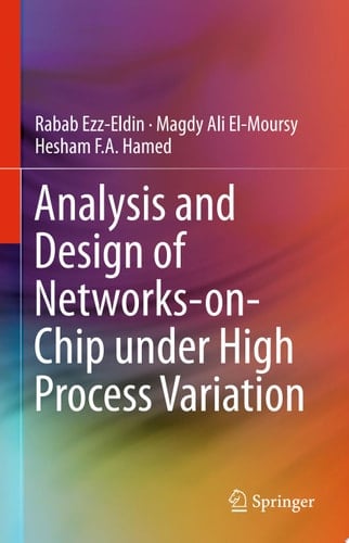 Analysis and Design of Networks-on-Chip Under High Process Variation