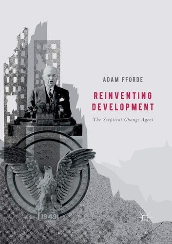 Reinventing Development The Sceptical Change Agent