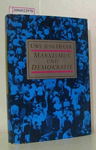 Marxismus und Demokratie