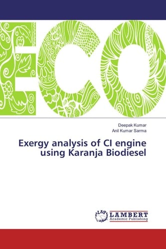 Exergy Analysis of CI Engine Using Karanja Biodiesel