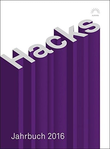 'Mein bester Wurf ist Eva' Jahrbuch der Peter-Hacks-Gesellschaft 2016