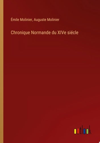 Chronique Normande du XIVe siécle