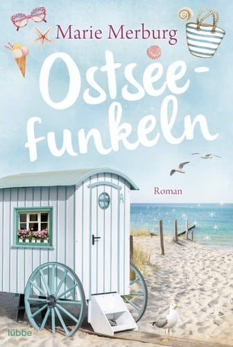 Ostseefunkeln Roman