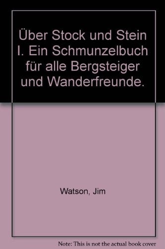 Über Stock und Stein