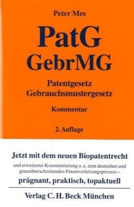 Patentgesetz, Gebrauchsmustergesetz Kommentar