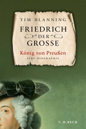 Friedrich der Große König von Preußen