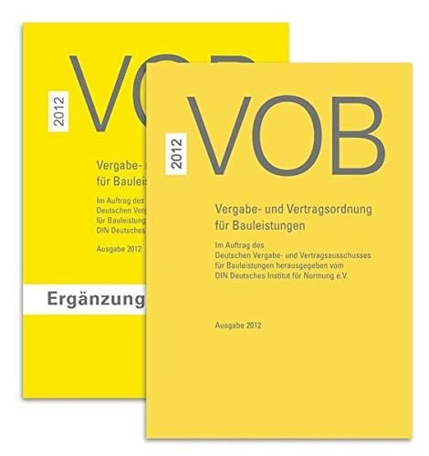 Paket VOB Gesamtausgabe 2012 + VOB Ergänzungsband 2015 VOB Vergabe- und Vertragsordnung für Bauleistungen
