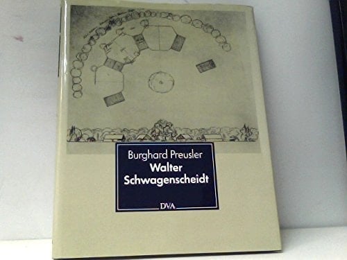 Walter Schwagenscheidt 1886-1968