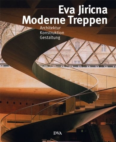 Moderne Treppen Architektur - Konstruktion - Gestaltung