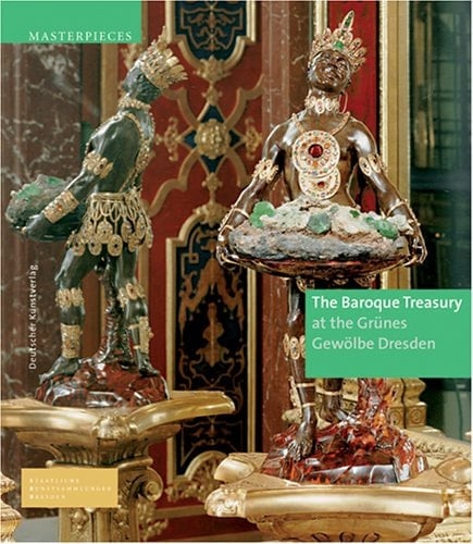The Baroque Treasury at the Gruenes Gewoelbe Dresden