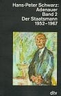 Adenauer der Staatsmann, 1952-1967