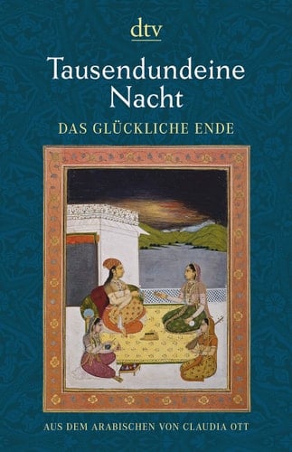 Tausendundeine Nacht das glückliche Ende